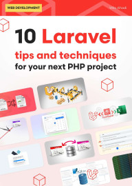 Couverture 10 Laravel tips and techniques for your next PHP